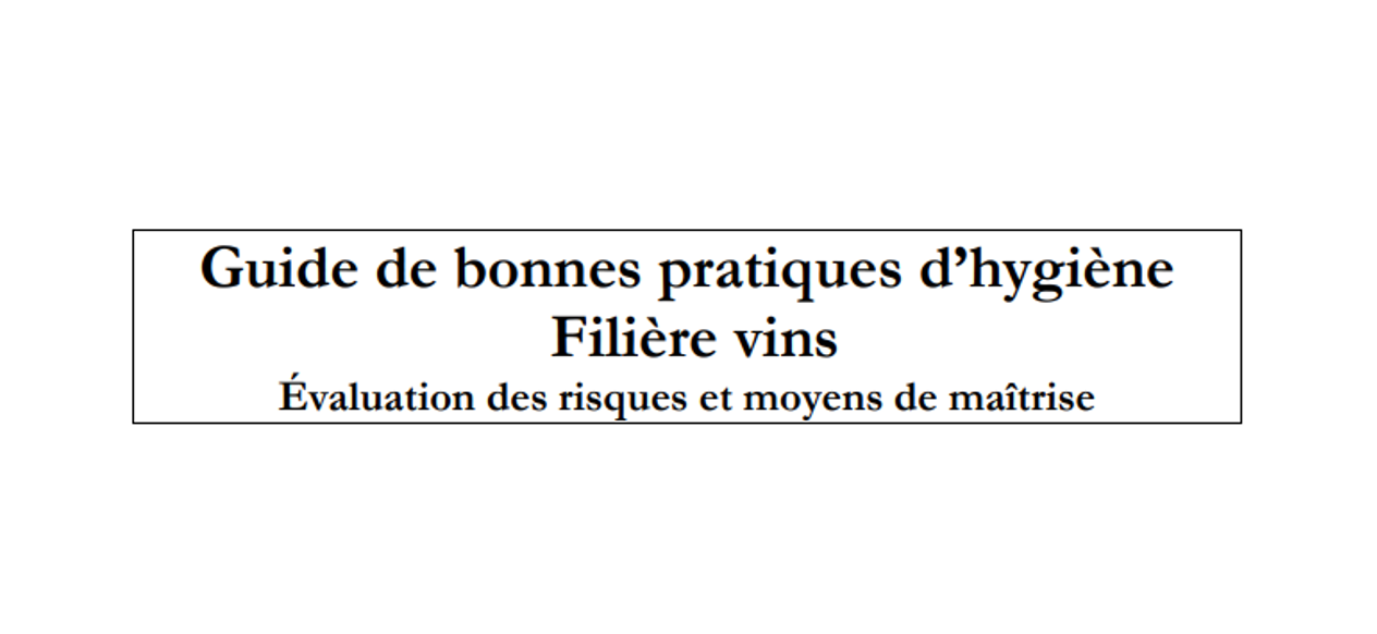 Guide de bonnes pratiques d'hygiène - Filière Vins
