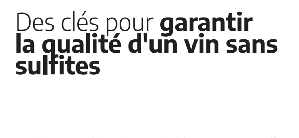 Garantir la qualité d'un vin sans sulfites